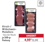 Hirschmedaillons im Angebot bei METRO in Königswinter Hirschmedaillons Angebote bei METRO Königswinter für 5,34 €