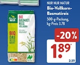 Bio-Vollkorn-Basmatireis im ALDI SÜD Prospekt Bio-Vollkorn-Basmatireis von Nur Nur Natur im aktuellen ALDI SÜD Prospekt für 1,89 €