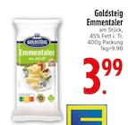 Emmentaler am Stück im EDEKA Prospekt Emmentaler am Stück von Goldsteig im aktuellen EDEKA Prospekt für 3,99 €