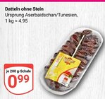 Datteln ohne Stein im Angebot bei GLOBUS in Jena Datteln ohne Stein Angebote bei GLOBUS Jena für 0,99 €