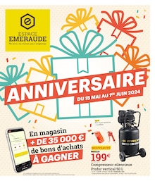 Prospectus Espace Emeraude à Saint-Hilaire-de-Chaléons, "ANNIVERSAIRE", 8 pages de promos valables du 15/05/2024 au 01/06/2024