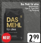 Das Mehl für alles bei E center im Menden Prospekt für 2,99 €