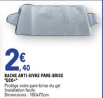 Bâche anti-givre pare-brise - ECO+ en promo chez E.Leclerc Dijon à 2,40 €