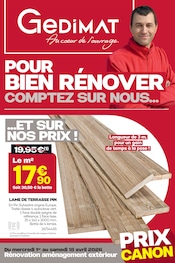 Prospectus Bricolage Gedimat en cours à Dunières et alentours, "POUR BIEN RÉNOVER COMPTEZ SUR NOUS...", 20 pages, 01/04/2026 - 18/04/2026 Catalogue Bricolage Gedimat en cours à Dunières et alentours, "POUR BIEN RÉNOVER COMPTEZ SUR NOUS...", 20 pages, 01/04/2026 - 18/04/2026