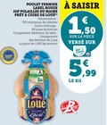 Poulet Fermier Label Rouge IGP volailles du Maine prêt à cuire à Super U dans Allery