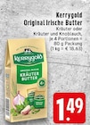 Original Irische Kräuter Butter im Angebot bei EDEKA in Krefeld Original Irische Kräuter Butter Angebote von Kerrygold bei EDEKA Krefeld für 1,49 €