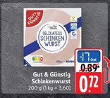EDEKA - Schinkenwurst Angebot im Prospekt Schinkenwurst bei EDEKA im Prospekt "" für 0,72 €
