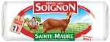 Bûche sainte-maure - SOIGNON en promo chez Lidl Vitry-sur-Seine à 1,49 €