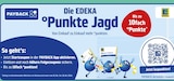 Punkte Jagd im EDEKA Prospekt Punkte Jagd von EDEKA im aktuellen EDEKA Prospekt fĂĽr