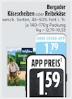 Käsescheiben bei E xpress im Haar Prospekt für 1,59 €