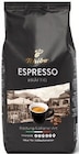 Espresso Aromatisch oder Espresso Kräftig im Angebot bei Tchibo im Supermarkt in Langenhagen Espresso Aromatisch oder Espresso Kräftig Angebote von Tchibo bei Tchibo im Supermarkt Langenhagen für 15,99 €