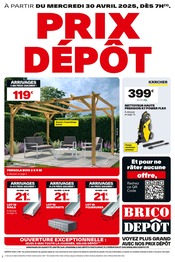 Prospectus Bricolage Brico Dépôt en cours à Maringues et alentours, "PRIX DÉPÔT", 24 pages, 30/04/2025 - 15/05/2025 Catalogue Bricolage Brico Dépôt en cours à Maringues et alentours, "PRIX DÉPÔT", 24 pages, 30/04/2025 - 15/05/2025