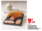 Promo Saucisson Courbe CGF Charcuterie à 9,99 € dans le catalogue U Express à Gouville-sur-Mer