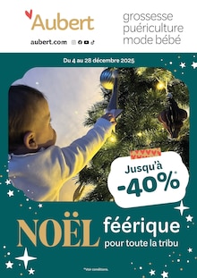 Prospectus Aubert en cours, "NOËL féérique pour toute la tribu", page 1 sur 1