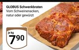 Aktuelle Braten Angebote bei GLOBUS in Krefeld Aktuelles Schwenkbraten Angebot bei GLOBUS in Krefeld ab 7,90 €