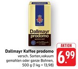 Kaffee prodomo bei EDEKA im Prospekt "" für 6,99 €