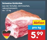 Schweine-Schäufele im Netto Marken-Discount Prospekt Schweine-Schäufele von im aktuellen Netto Marken-Discount Prospekt für 5,99 €