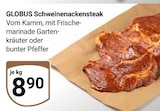 Schweinenackensteak Angebote von Globus bei GLOBUS Saarbrücken für 8,90 €