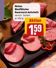 Aktuelle Wurst Angebote bei REWE in Essen Aktuelles Westfälischer Dauerwurst-Aufschnitt Angebot bei REWE in Essen ab 1,59 €
