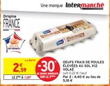 Oeufs frais de poules élevées au sol x12 - Volaé dans le catalogue Intermarché