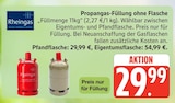 Propangas-Füllung ohne Flasche im Angebot bei Marktkauf in Hamburg Propangas-Füllung ohne Flasche Angebote von Rheingas bei Marktkauf Hamburg für 29,99 €
