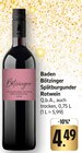 Spätburgunder Rotwein im Angebot bei E center in Konstanz Spätburgunder Rotwein Angebote von Bötzinger bei E center Konstanz für 4,49 €