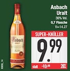 Uralt im EDEKA Prospekt Uralt von Asbach im aktuellen EDEKA Prospekt für 9,99 €