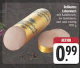 Delikatess Leberwurst Angebote bei EDEKA Erlangen für 0,99 €