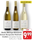 Grauer Burgunder bei E center im Prospekt "" für 9,99 €