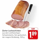EDEKA Sommerkahl - Zarter Lachsschinken Angebot im Prospekt Zarter Lachsschinken bei EDEKA im Sommerkahl Prospekt für 1,89 €