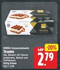Tiramisu von EDEKA Genussmomente im aktuellen E center Prospekt