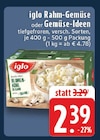 EDEKA - Rahm-Gemüse Angebot im Prospekt Rahm-Gemüse bei EDEKA im Prospekt "" für 2,39 €