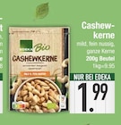 Cashewkerne im EDEKA Prospekt Cashewkerne im aktuellen EDEKA Prospekt für 1,99 €