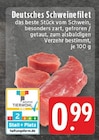 Deutsches Schweinefilet Angebote bei EDEKA Lüdenscheid für 0,99 €
