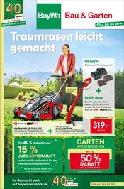 BayWa Bau- und GartenmĂ€rkte BaumĂ€rkte Prospekt der aktuellen Woche mit 16 Seiten, gĂŒltig von 01.06.2026 bis 06.06.2026, in Bayerbach und Umgebung Aktueller BayWa Bau- und GartenmĂ€rkte BaumĂ€rkte Prospekt in Bayerbach und Umgebung, "Traumrasen leicht gemacht" mit 16 Seiten, 01.06.2026 - 06.06.2026