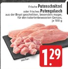 Putenschnitzel im Angebot bei EDEKA in Bünde Putenschnitzel Angebote bei EDEKA Bünde für 1,29 €