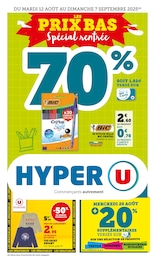 Prospectus Hyper U à Malbuisson, "LES PRIX BAS Spécial rentrée", 96 pages, 12/08/2025 - 07/09/2025