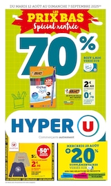 Catalogue Supermarchés Hyper U en cours à Arc-sous-Cicon et alentours, "LES PRIX BAS Spécial rentrée", 96 pages, 12/08/2025 - 07/09/2025