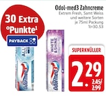 Zahncreme im Angebot bei EDEKA in Heidenheim Zahncreme Angebote von Odol-med3 bei EDEKA Heidenheim für 2,29 €