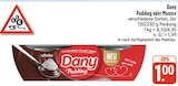 Pudding oder Mousse im Angebot bei nah und gut in Würzburg Pudding oder Mousse Angebote von Dany bei nah und gut Würzburg für 1,00 €