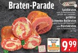 Aktuelles Spießbraten Angebot bei EDEKA in Mönchengladbach ab 9,99 €