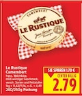 Camembert von Le Rustique für 2,79 € bei E center im Angebot Camembert von Le Rustique im aktuellen E center Prospekt