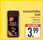 Instant Kaffee Gold im EDEKA Prospekt Instant Kaffee Gold von Gut & Günstig im aktuellen EDEKA Prospekt für 3,99 €