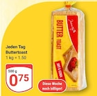 Buttertoast im Angebot bei GLOBUS in Erlangen Buttertoast Angebote bei GLOBUS Erlangen für 0,75 €