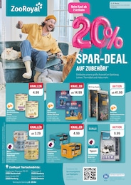 Aktueller ZooRoyal Prospekt, "20% SPAR-DEAL AUF ZUBEHÖR!", mit Angeboten der Woche, gültig von 09.03.2026 bis 09.03.2026