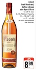Uralt Weinbrand, Coffee & Cream oder Aperitif Rosé im Angebot bei nah und gut in Weiden Uralt Weinbrand, Coffee & Cream oder Aperitif Rosé Angebote von Asbach bei nah und gut Weiden für 8,99 €