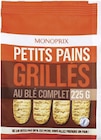 Petits pains grillés au blé complet - Monoprix en promo chez Monoprix Nancy à 1,49 €