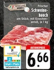 Frischer Schweinebauch Angebote von EDEKA bei EDEKA Bielefeld für 6,66 €