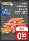 Frisches Schweinegulasch Angebote von EDEKA bei E center Unna für 0,55 €