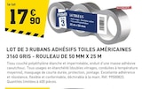 Promo Lot de 3 rubans adhésifs toiles américaines 3160 gris à 17,90 € dans le catalogue Tout Faire à Saussay